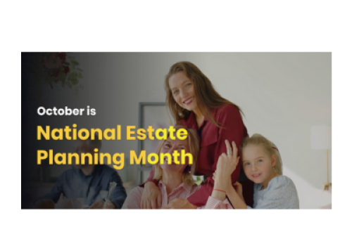 The image shows a warm and affectionate scene of three generations: a smiling woman standing behind an elderly lady and a young girl, all posing together in a close embrace. The woman is holding the elderly lady gently on the shoulder, while the girl hugs her as well, creating a sense of family unity. The text in the image reads: “October is National Estate Planning Month,” drawing attention to the theme of family and the importance of estate planning during this designated month.
